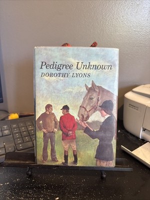 Pedigree Unknown by Dorothy Lyons First Edition HC DJ Library Bound VG