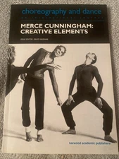 Merce Cunningham: Creative Elements; Paperback Choreography And Dance 1997