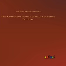 The Complete Poems of Paul Laurence Dunbar Wi...