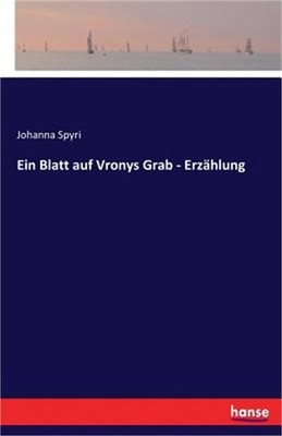 Ein Blatt auf Vronys Grab - Erz�hlung: Vierte Auflage (Paperback or Softback)
