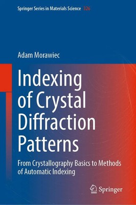 Adam Morawiec | Indexing of Crystal Diffraction Patterns | Buch | Englisch | xx