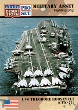 1991 Pro Set Desert Storm #183 UUSS Theodore Roosevelt (CVN-71)