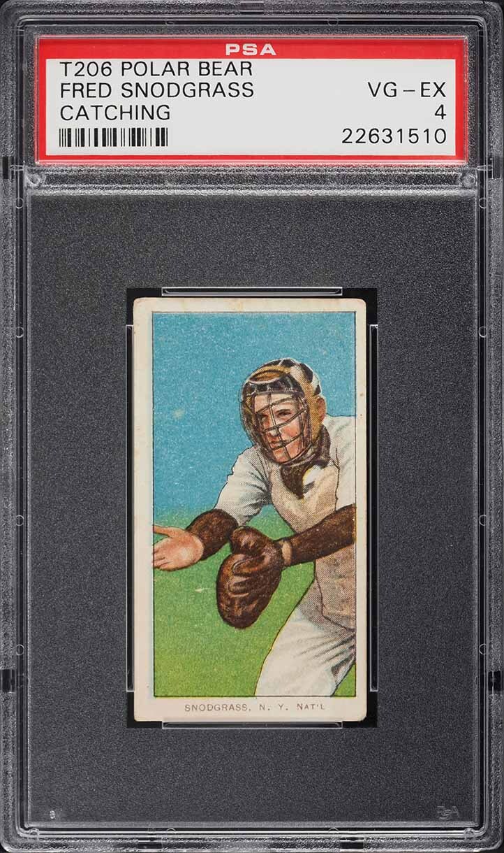 1909-11 T206 Fred Snodgrass New York, CATCHING, POLAR BEAR PSA 4 VGEX