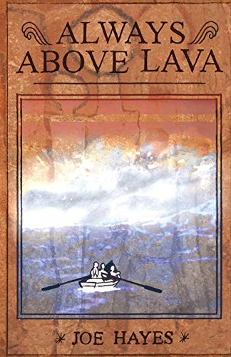 ALWAYS ABOVE LAVA by Hayes, Joe  New 9781733982535 Fast Free Shipping<-