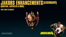 Borderlands 4 - JAKOBS LEGENDARY ENHANCEMENTS - 100% CHARITY! (PC/PS/XBOX)