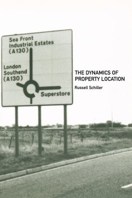 The Dynamics of Property Location: Value and the Factors which D