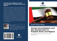Joseph Thomas Ekong | Soziale Gerechtigkeit Und Das Gemeinwohl, In Prophet...