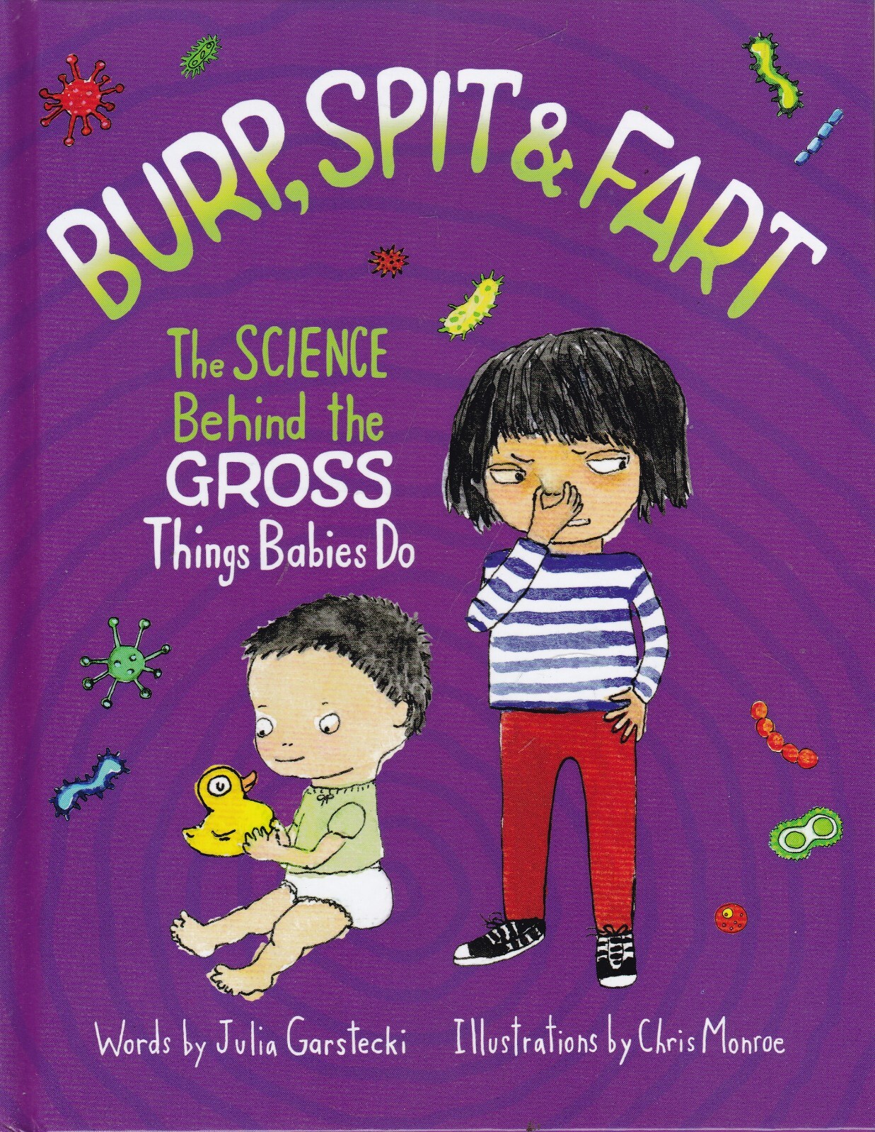 Burp Spit Fart Science Behind the Gross Things Babies Do Book children age 8-12