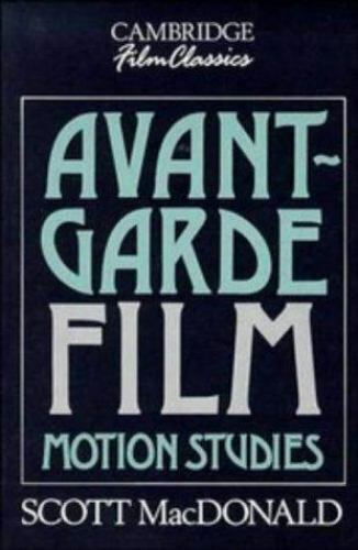 Avant-Garde Film Motion Studies MacDonald Paperback Cambridge University Press