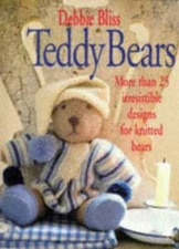 Teddy Bears - Paperback By BLISS, DEBBIE - GOOD