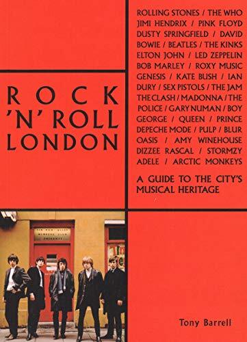 Rock 'n' Roll London: A Guide to the City's Mus, Barrell Paperback Paper+- - Image 6