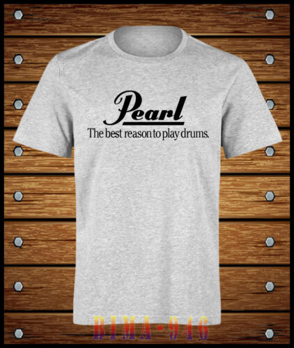 New Pearl Drum Logo T-shirt The Best Reason To Play Drums Size S-5XL - 第 1/4 張圖片