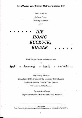 Die Honigkuckuckskinder - Anthony Alderman - Tina Sauermann - Presseheft