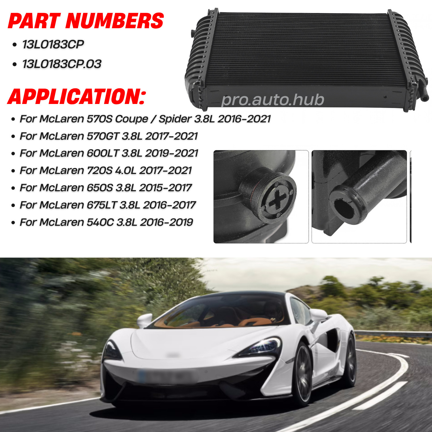 McLaren 570GT Spider 2015-2021 Front Radiator P/N 13L0183CP