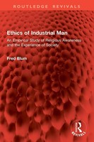 Ethics Of Industrial Man | Fred Blum | Taschenbuch | Einband - Flex.(Paperback)