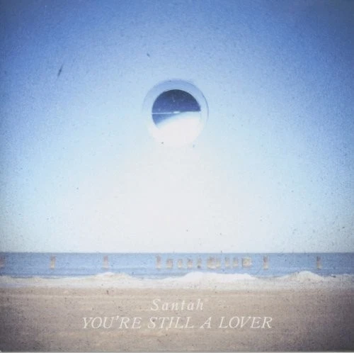 Santah You're Still A Lover (CD) - Bild 1 von 1