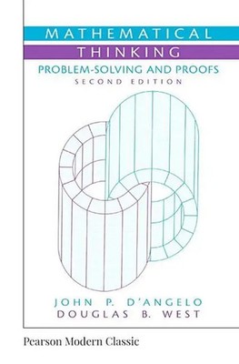 John D'Angelo (u. a.) | Mathematical Thinking: Problem-Solving and Proofs...