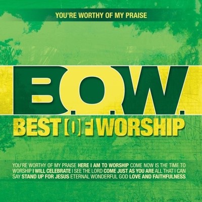 Best of Worship (B) You Re Worthy Vol 1