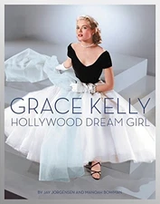 Grace Kelly: Hollywood Dream Girl, Bowman, Manoah