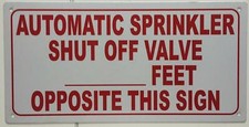 Automatic Sprinkler Shut Off Valve Sign (Reflective, Aluminium 6X12)-REF24-1027
