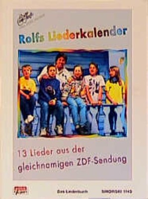 Rolfs Liederkalender | Rolf Zuckowski | deutsch