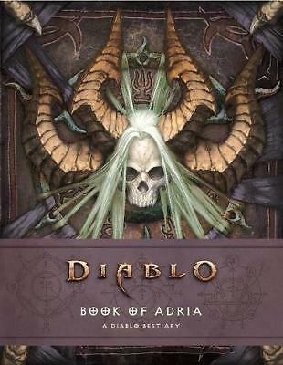 Diablo Bestiary - The Book of Adria by Robert Brooks, Matt Burns (Hardcover,...