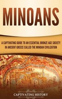 Minoans Captivating History Buch Gebunden Englisch 2019 Captivating History