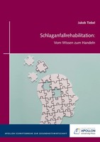 Jacob Tiebel | Schlaganfallrehabilitation | Taschenbuch | Deutsch (2021)