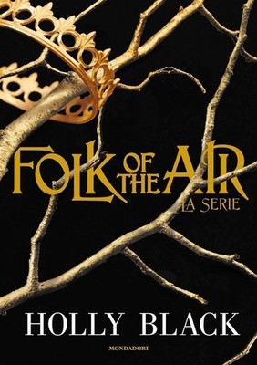 Holly Black Bücher - Folk Of The Air. La Serie
