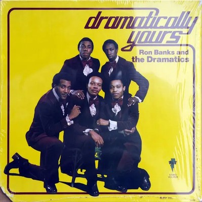 LP Ron Banks And The Dramatics Dramatically Yours STILL SEALED NEW OVP Volt