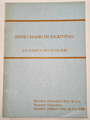 Zero Base Budgeting: An Executive Guide Binder Book Hamlyn Fry & Co Vintage B7