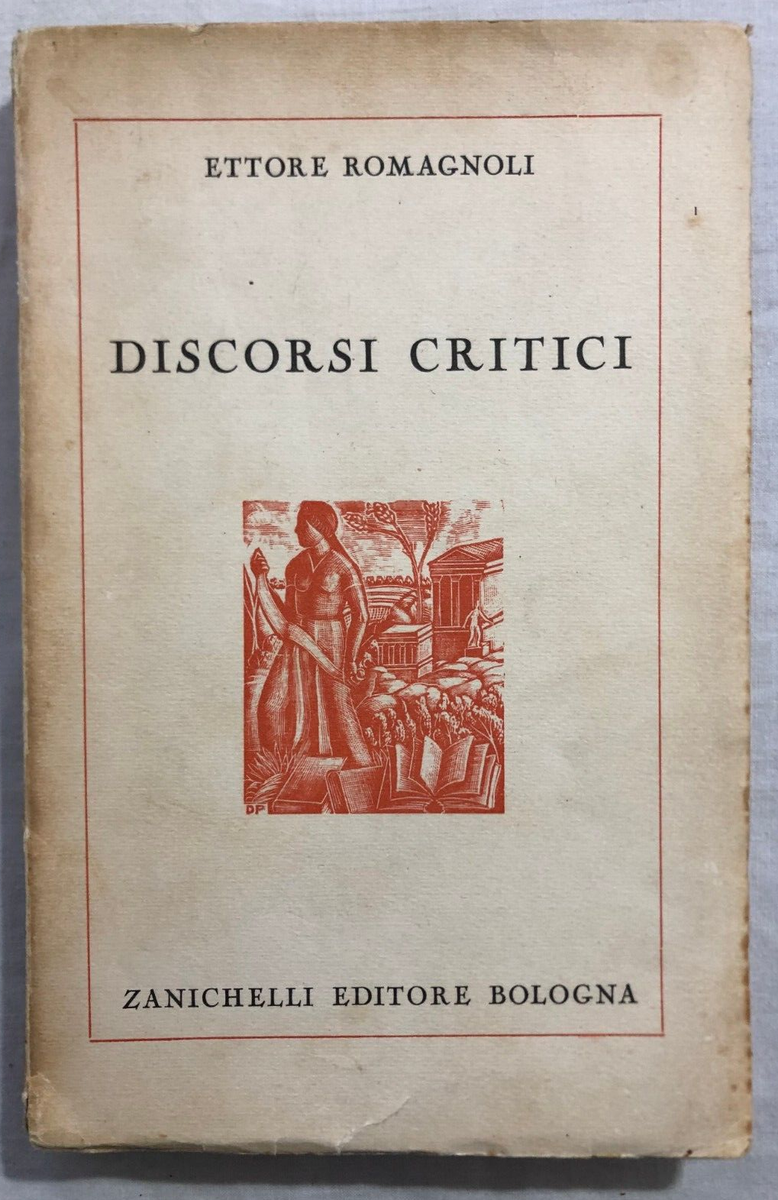 Libro Discorsi critici Ettore Romagnoli 1934 Prima edizione Copia numero 677