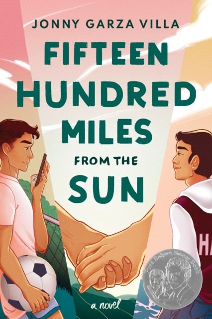 Fifteen Hundred Miles from the Sun A Novel by Jonny Garza Villa (Paperback Book)
