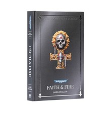 FAITH AND FIRE ANNIVERSARY - HARDBACK - WARHA...