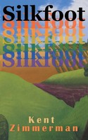 Silkfoot | Kent Zimmerman | Taschenbuch | Englisch | 2021 | Ean 9781961416529