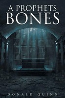 A Prophets Bones Donald Quinn Taschenbuch Kartoniert / Broschiert Englisch 2017