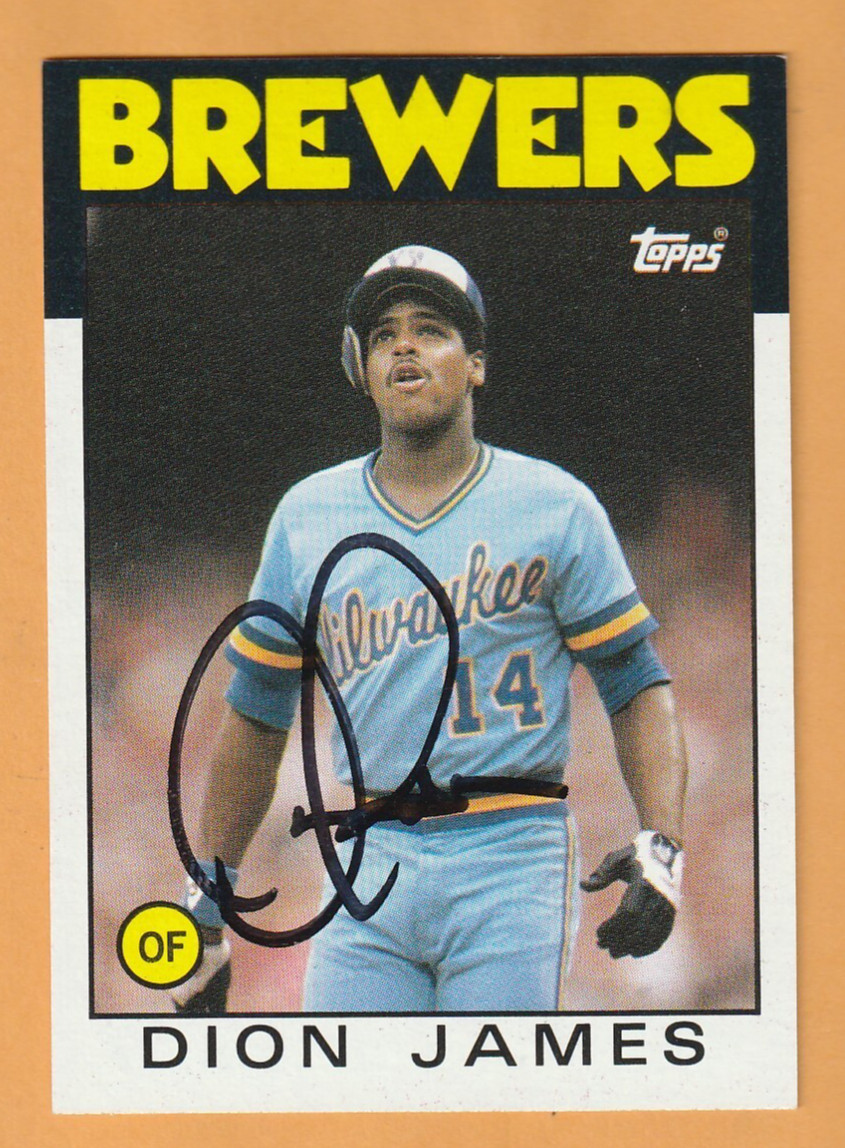 Dion James Milwaukee Brewers AUTO Signed 1986 Topps Sacramento California