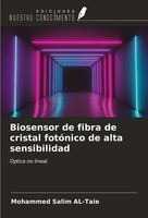 Mohammed Salim Al-Taie | Biosensor De Fibra De Cristal FotóNico De Alta...