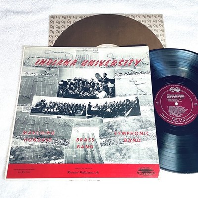 Indiana University ''Marching Hundred-Brass Band-Symphonic Band'' 1960's LP, VG+