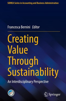 Creating Value Through Sustainability Francesca Bernini