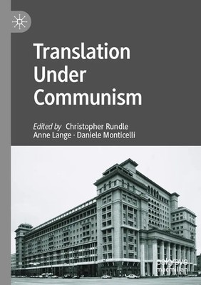Christopher Rundle (u. a.) | Translation Under Communism | Taschenbuch (2023)