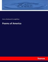 Henry Wadsworth Longfellow | Poems Of America | Taschenbuch | Englisch (2017)
