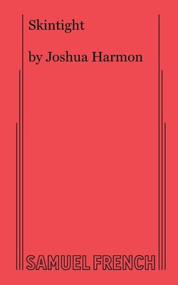 Skintight | Joshua Harmon | Taschenbuch | Englisch | 2021 | Concord Theatricals