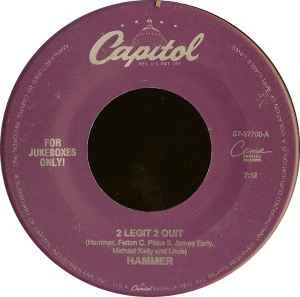 Hammer* - 2 Legit 2 Quit, 7'', (Vinyl)