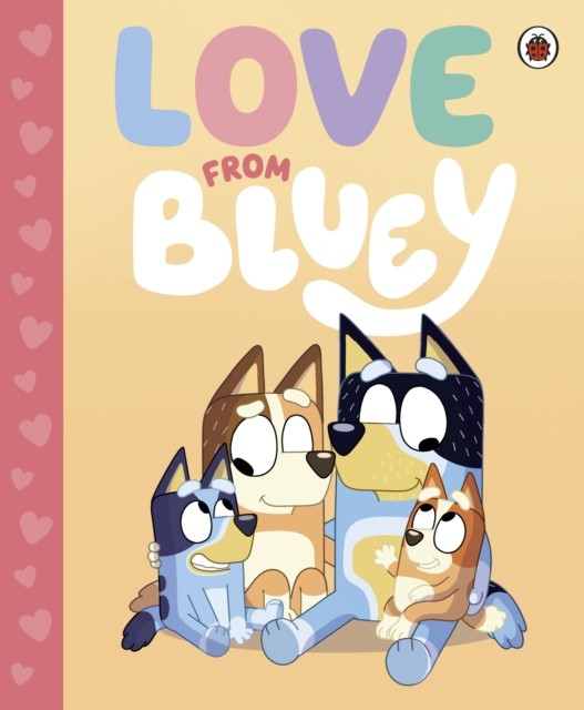 Bluey: Love from Bluey by Bluey - - Image 2