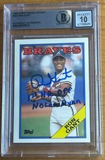RON GANT SIGNED w/ 1ST HR OFF NOLAN RYAN ROOKIE #39T BAS BGS 10 AUTO AUTOGRAPH