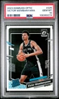 2023 PANINI DONRUSS OPTIC #225 VICTOR WEMBANYAMA ROOKIE RC PSA 10