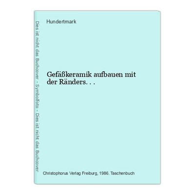 Gefäßkeramik aufbauen mit der Ränders... Hundertmark: