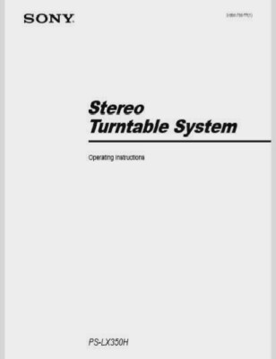 Sony PS-LX350H Plattenspielersystem - Bedienungsanleitung - BENUTZERHANDBUCH 