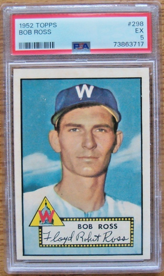 1952 Topps PSA 5 EX SP #298 Bob Ross Rookie Card Washington Senators